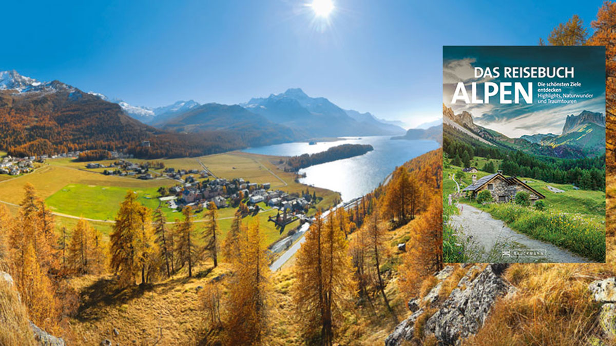 Das Reisebuch Alpen 3 Reisebuch Alpen