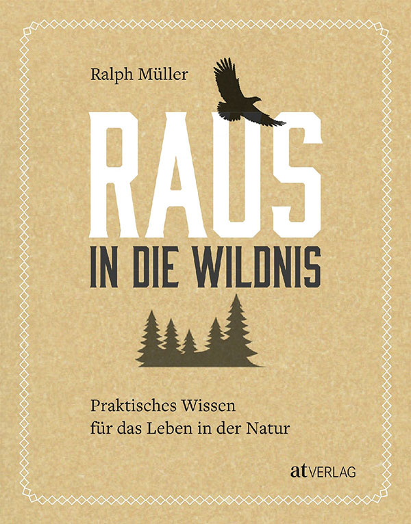 Raus in die Wildnis 2 Raus in die Wildnis