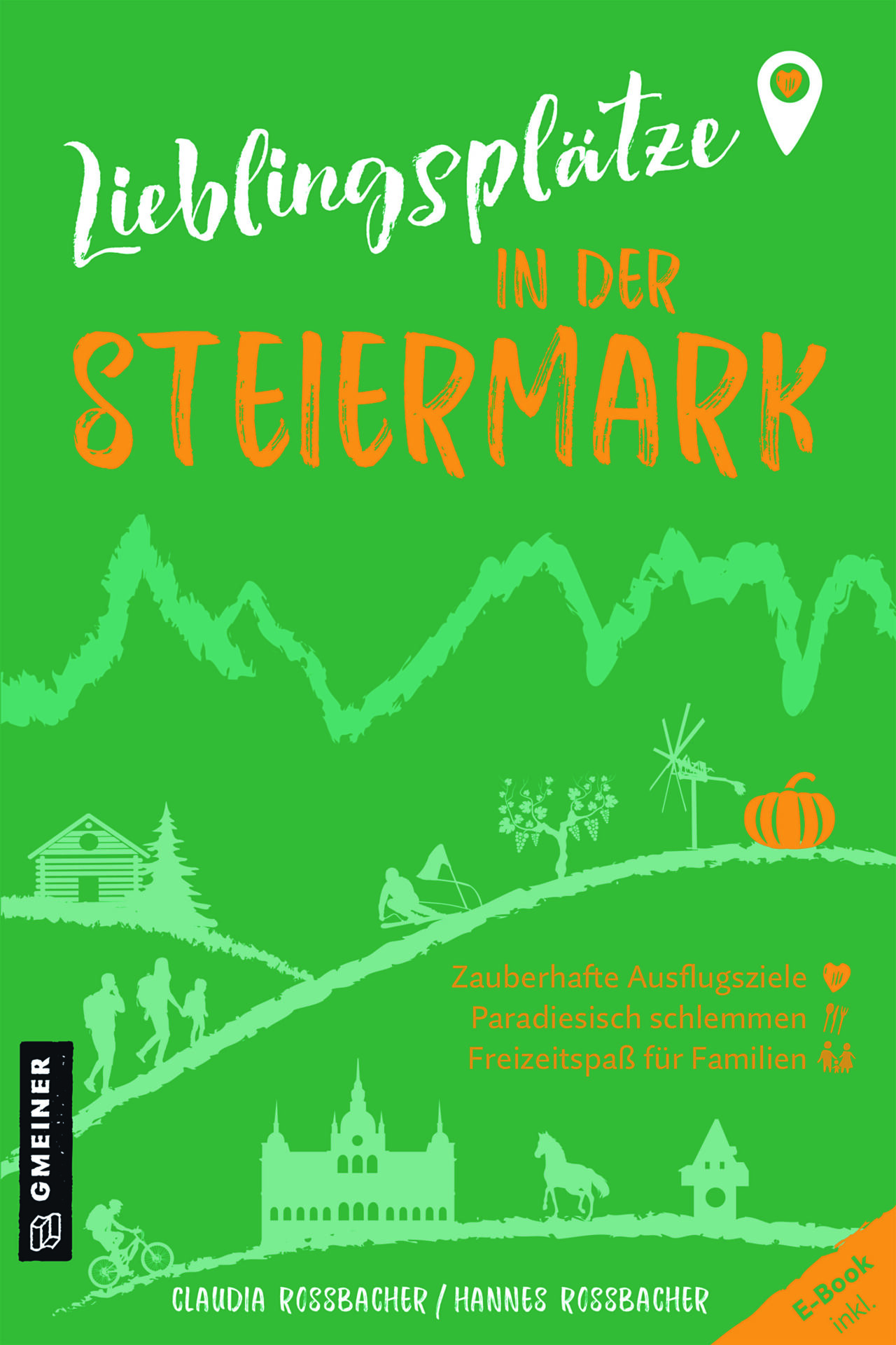 Cover des Reiseführers Lieblingsplätze in der Steiermark 